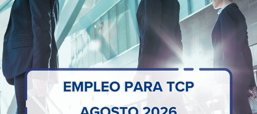 Empleo para TCP agosto 2026