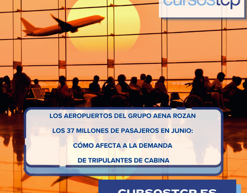 Los aeropuertos del Grupo Aena rozan los 37 millones de pasajeros en junio Cómo afecta a la demanda de tripulantes de cabina
